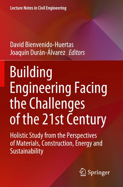 Building Engineering Facing the Challenges of the 21st Century