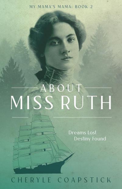 About Miss Ruth