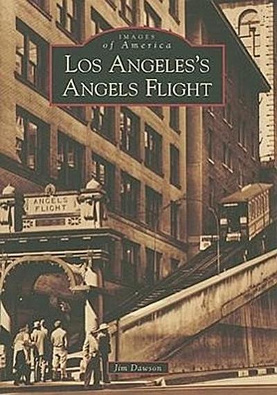 Los Angeles’s Angels Flight