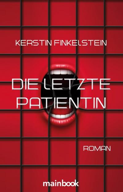 Die letzte Patientin