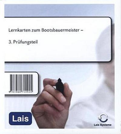 Lernkarten zum Bootsbauermeister: 3. Prüfungsteil