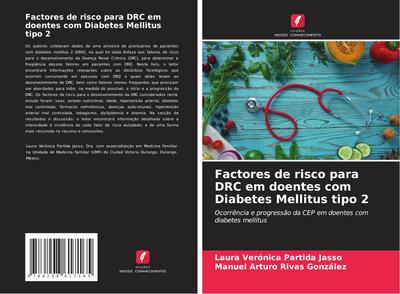 Factores de risco para DRC em doentes com Diabetes Mellitus tipo 2