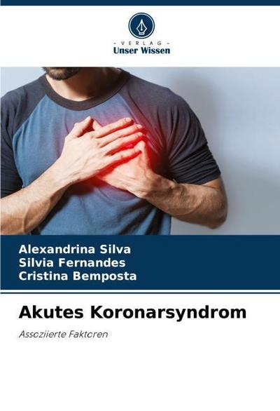 Akutes Koronarsyndrom