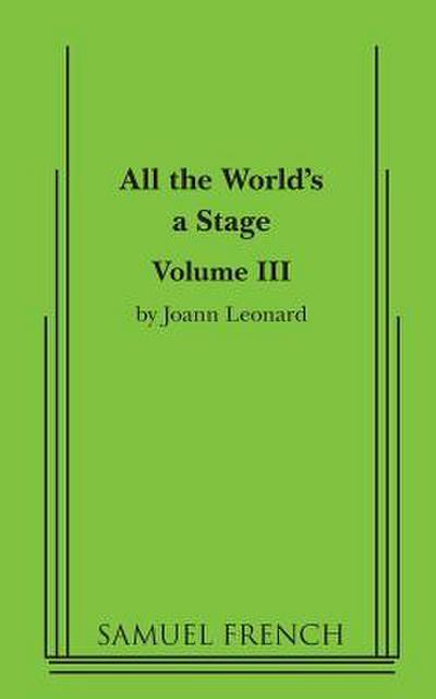 All the World’s a Stage