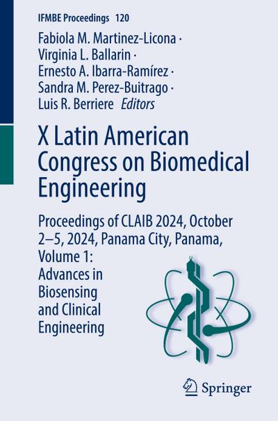 X Latin American Congress on Biomedical Engineering