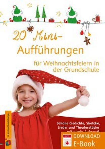20 Mini-Aufführungen für Weihnachtsfeiern in der Grundschule