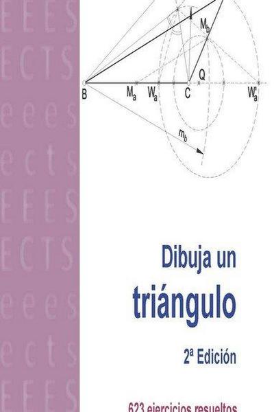 DIBUJA UN TRIANGULO - 2? EDICION