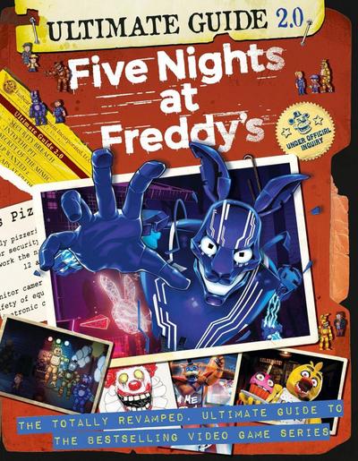 Five Nights at Freddy’s Ultimate Guide Version 2.0