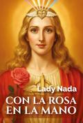 Con la Rosa en la Mano