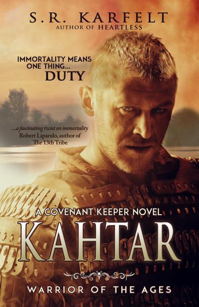 Kahtar Warrior of the Ages (A Covenant Keeper Novel, #1)