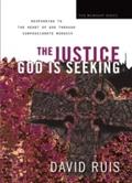Justice God Is Seeking (The Worship Series)