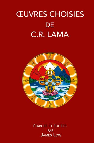 Oeuvres choisies de C. R. Lama