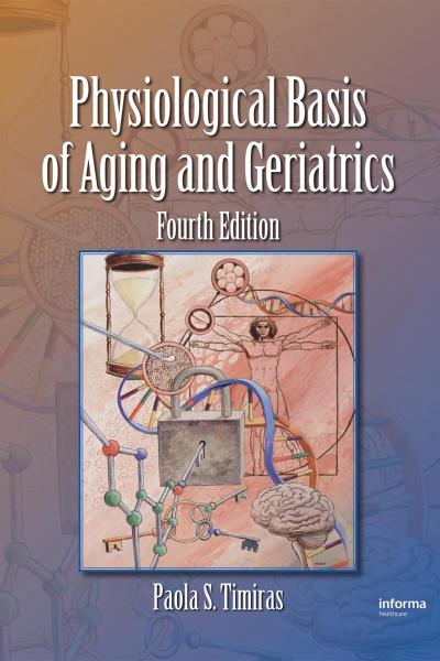 Physiological Basis of Aging and Geriatrics