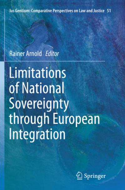 Limitations of National Sovereignty through European Integration