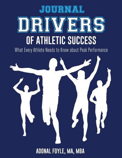 Drivers of Athletic Success  The Journal