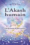 L’Akash humain