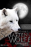 Schattenwölfe I