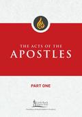 Acts of the Apostles, Part One