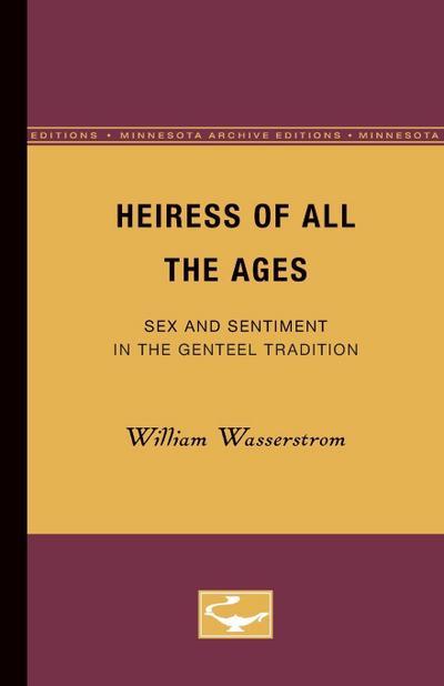 Wasserstrom, W: Heiress of All the Ages