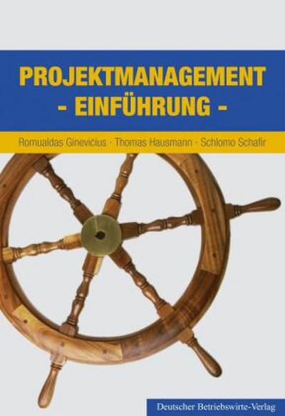 Projektmanagement - Einführung