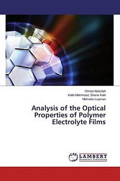 Analysis of the Optical Properties of Polymer Electrolyte Films