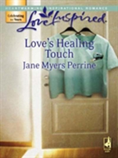 Love’s Healing Touch