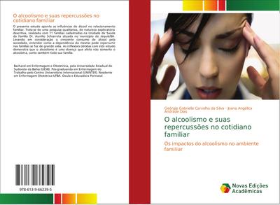 O alcoolismo e suas repercussões no cotidiano familiar