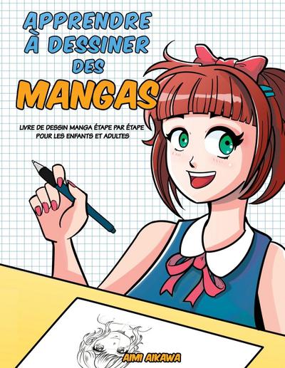 Apprendre à desinner des mangas