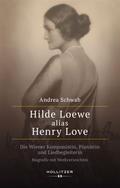 Hilde Loewe alias Henry Love