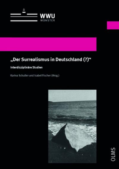"Der Surrealismus in Deutschland(?)"