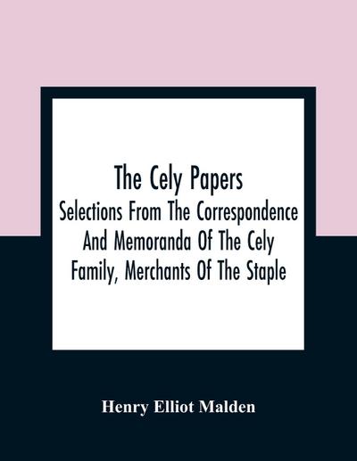 The Cely Papers