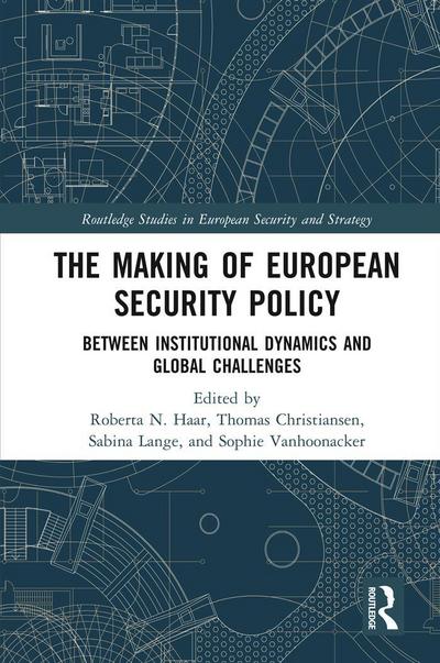 The Making of European Security Policy