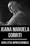Novelistas Imprescindibles - Juana Manuela Gorriti
