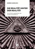 Die Realität hinter der Realität