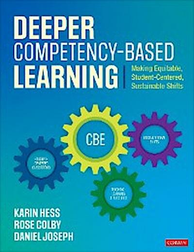 Deeper Competency-Based Learning