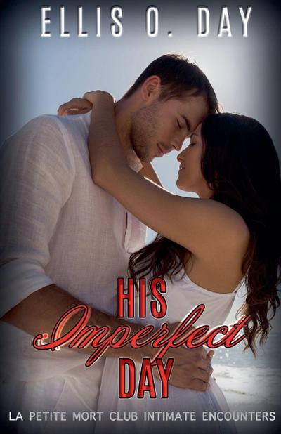 His Imperfect Day