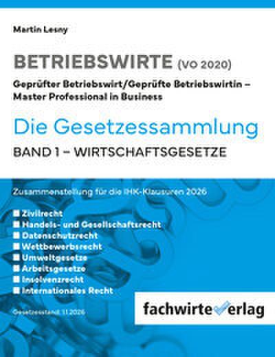 Betriebswirte - Die Gesetzessammlung 2026