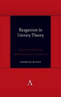 Reaganism in Literary Theory