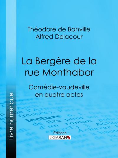 La Bergère de la rue Monthabor