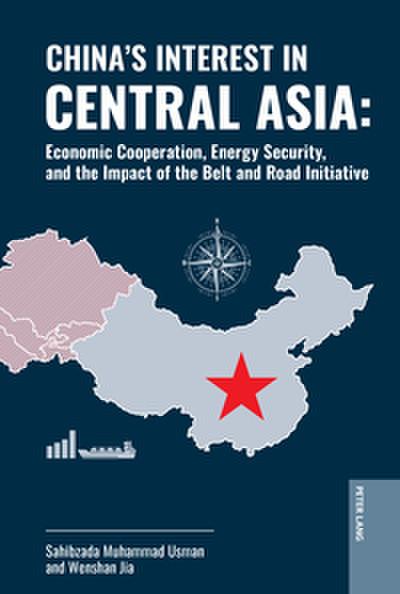 China’s Interest in Central Asia
