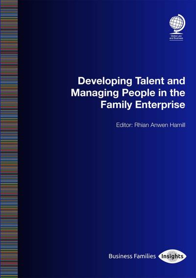 Developing Talent and Managing People in the Family Enterprise