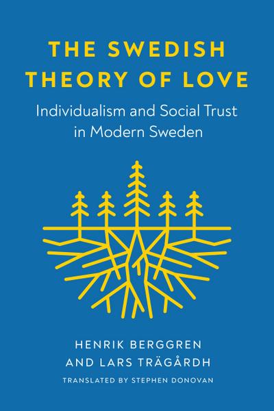 The Swedish Theory of Love
