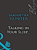 Talking In Your Sleep...