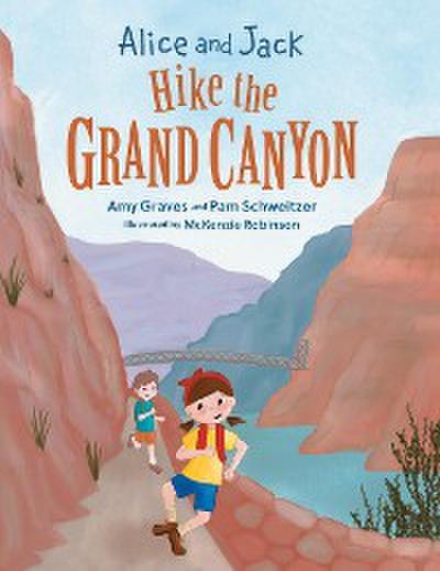 Alice and Jack Hike the Grand Canyon