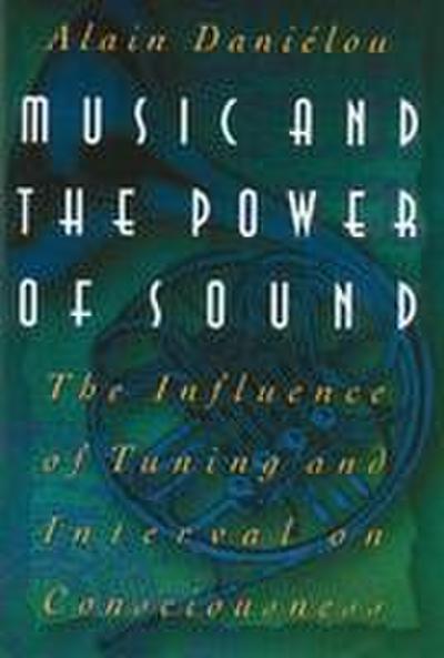 Music and the Power of Sound