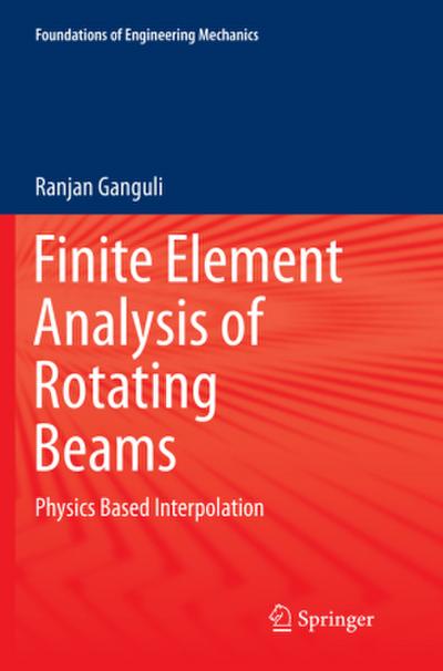 Finite Element Analysis of Rotating Beams