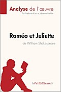 Roméo et Juliette de William Shakespeare (Analyse de l’oeuvre)