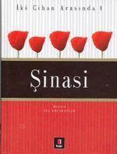 Iki Cihan Arasinda 1 - Sinasi