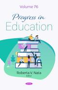Progress in Education. Volume 76