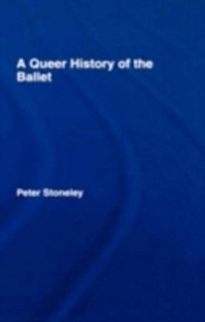 Queer History of the Ballet